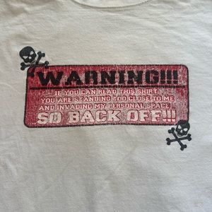 Vintage Warning ⛔️ You’re In My Personal Space 2000s T-shirt
